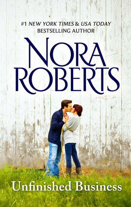 Title details for Unfinished Business by Nora Roberts - Wait list